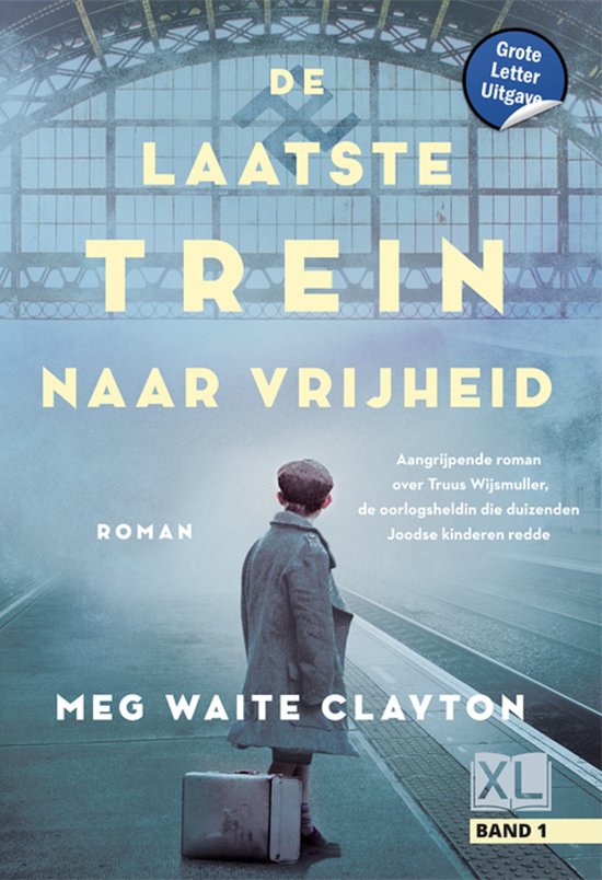 Boek "De laatste trein naar vrijheid" met op de cover een jongen met een koffer op een perron.