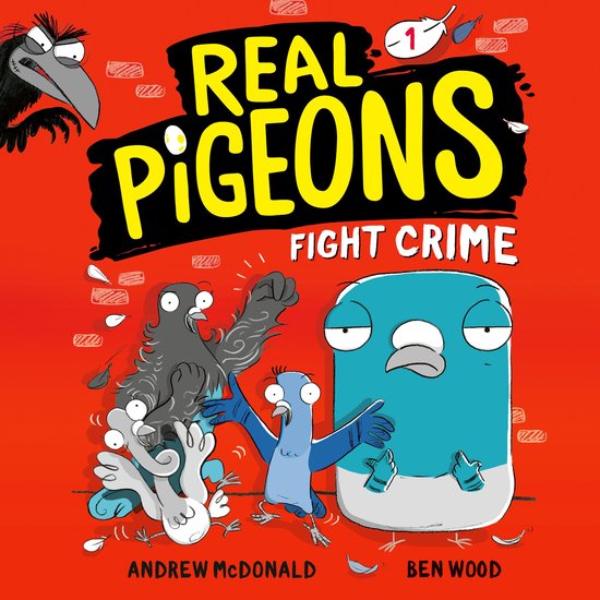 Real Pigeons Fight Crime (Book 1) - cover