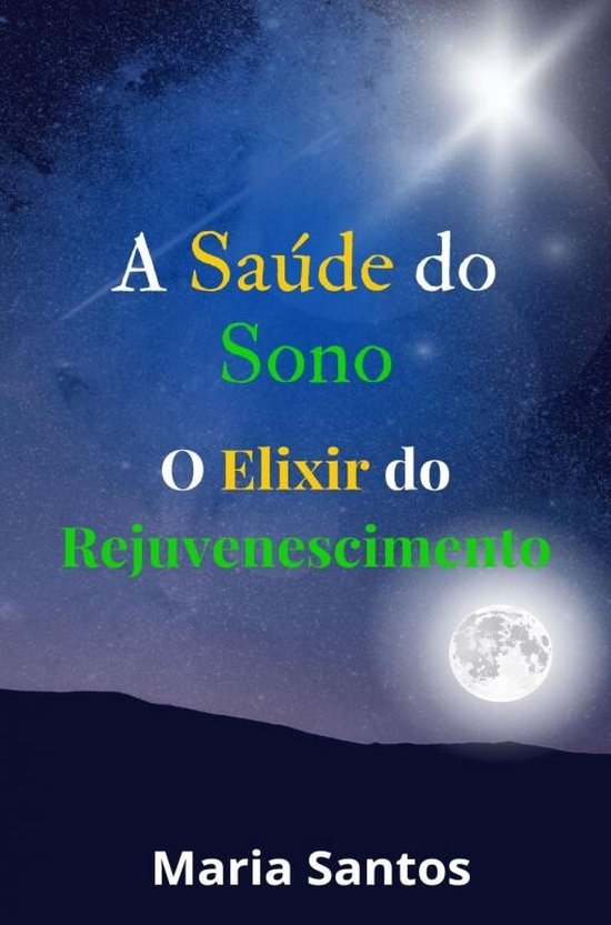 A Saúde Do Sono Ebook Maria Santos 9789403760872 Boeken Bol