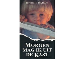 Morgen mag ik uit de kast