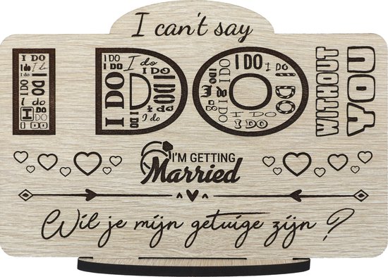 I can’t say I DO without you – houten wenskaart om iemand als getuige te vragen voor huwelijk – wil je mijn getuige zijn? - 17.5 x 25 cm