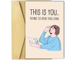 Enluxe Verjaardagskaart met Humor - 'This Is You.... Trying To Read This Card' – Ideaal voor Iedereen met een Goed Gevoel voor Humor – Luxe Envelop Inbegrepen"