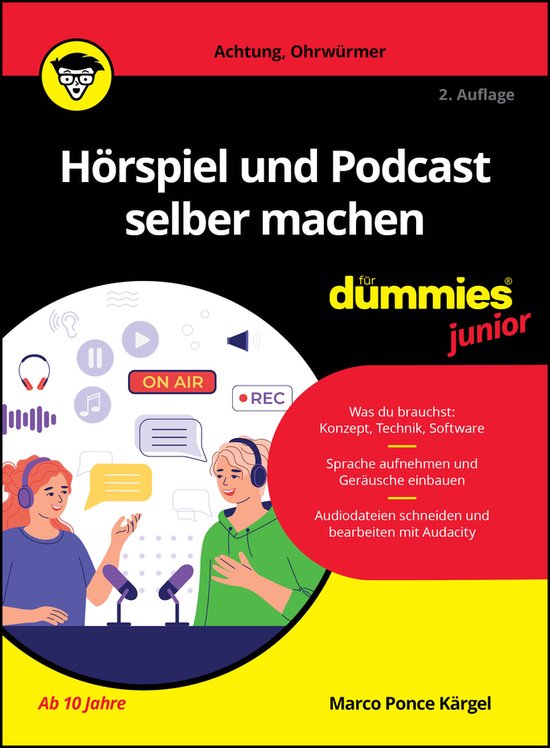 Für Dummies- Hörspiel und Podcast selber machen für Dummies Junior
