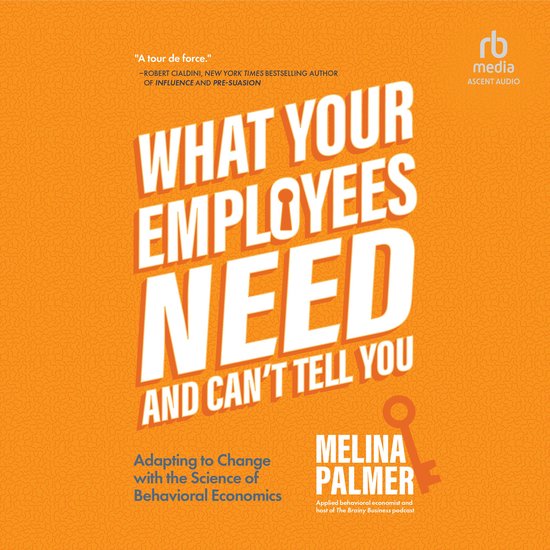What Your Employees Need and Can't Tell You - cover