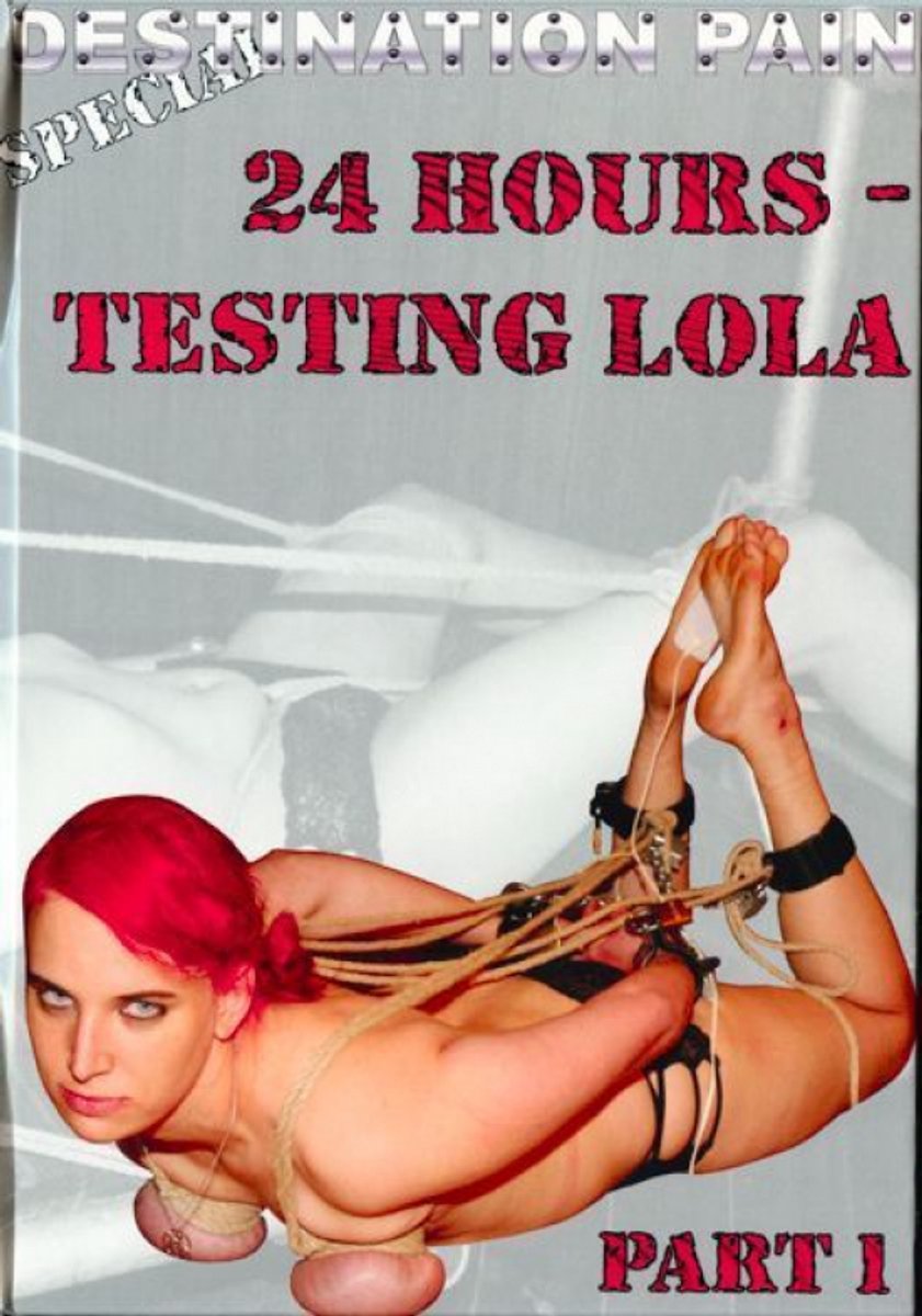 24 Hours Testing Lola Part 1 - EX026