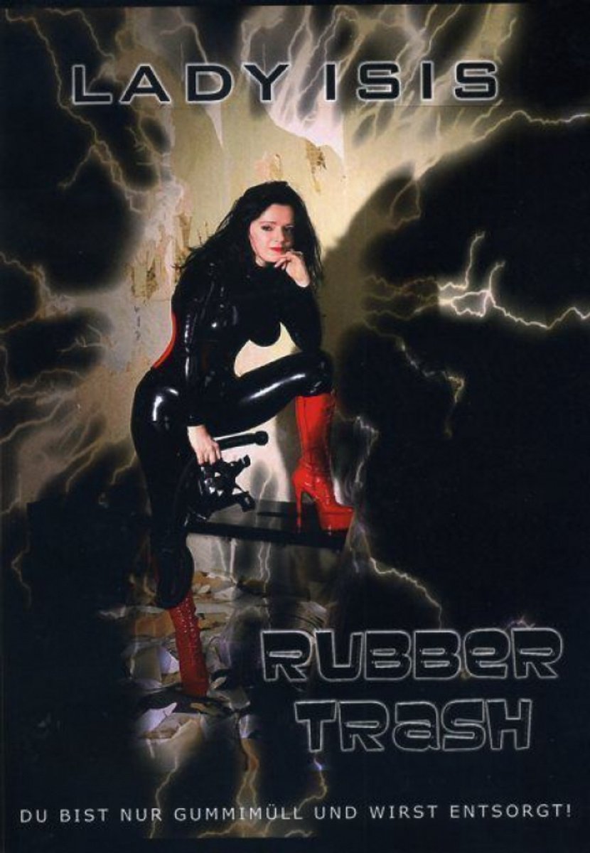 Lady Isis - Rubber Trash - AMA18