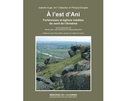 Mémoires de l'Académie des Inscriptions et Belles-Lettres- À l'est d'Ani