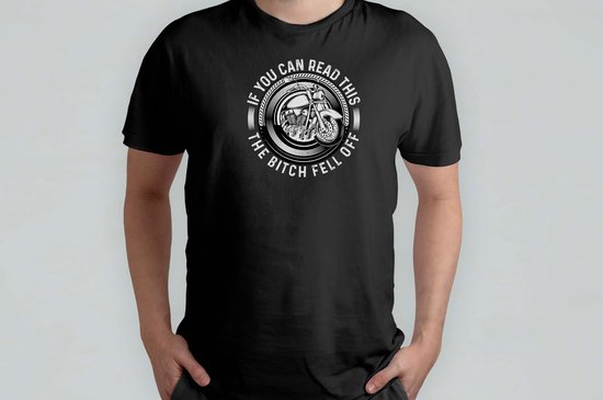 Foto: If you can read this the betch fell off t shirt motorcyclelife dad papa rideordie bikervibes borntoride motorleven motorrijders tweewielen motorrit