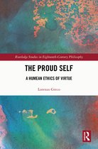 Routledge Studies in Eighteenth-Century Philosophy-The Proud Self
