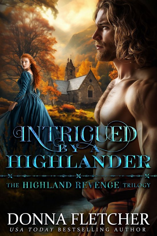 Foto: Highland revenge trilogy 2 intrigued by a highlander