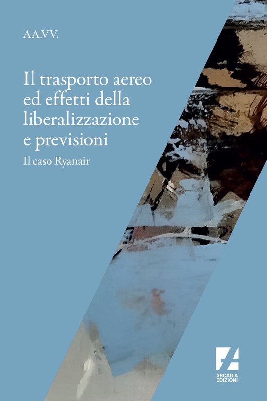 Il trasporto aereo ed effetti della liberalizzazione e previ ... - cover