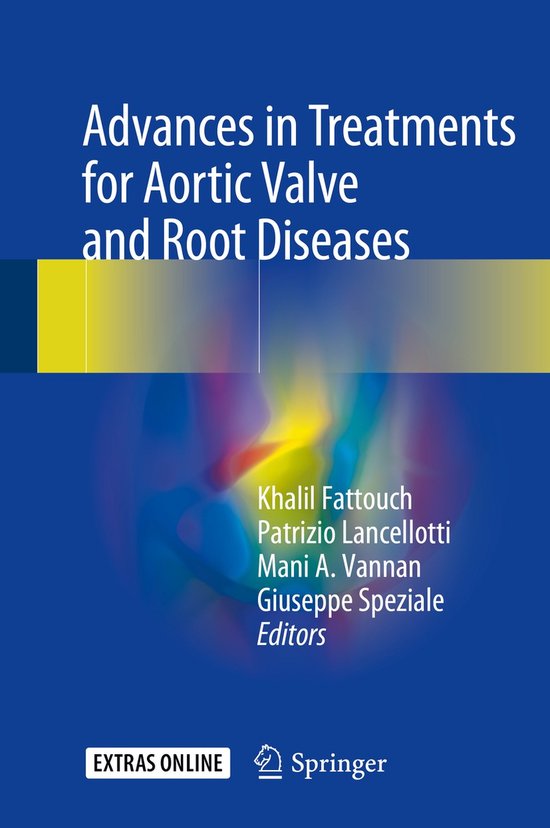 Advances in Treatments for Aortic Valve and Root Diseases - cover