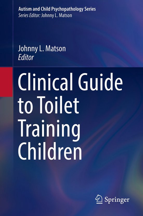 Clinical Guide to Toilet Training Children - cover