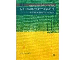 Rhetoric, Politics and Society- Parliamentary Thinking