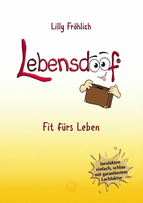 Lebensdoof - Dein praktischer Lebenskompass: Finanzen, Recht ... - cover