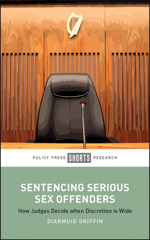 Sentencing Serious Sex Offenders - cover