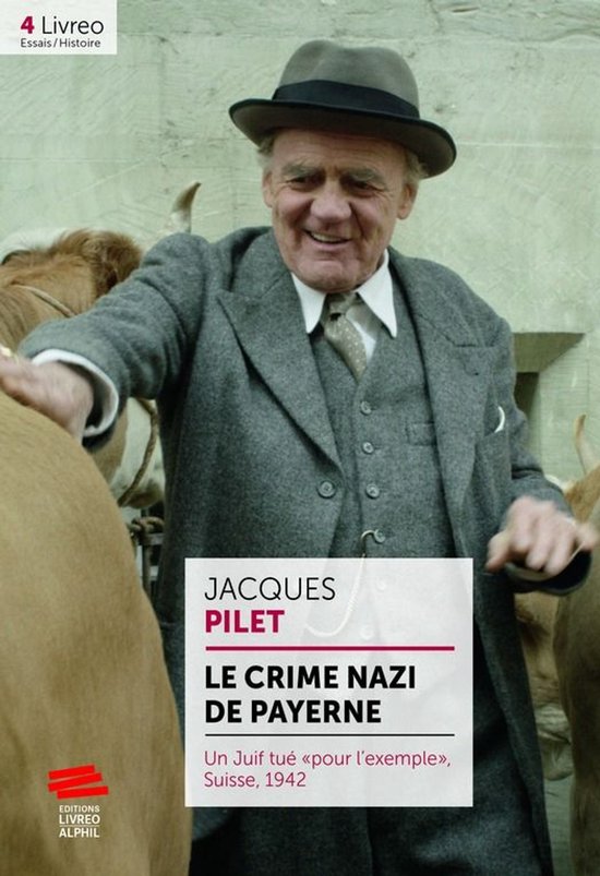 Livreo - Le crime nazi de Payerne - cover