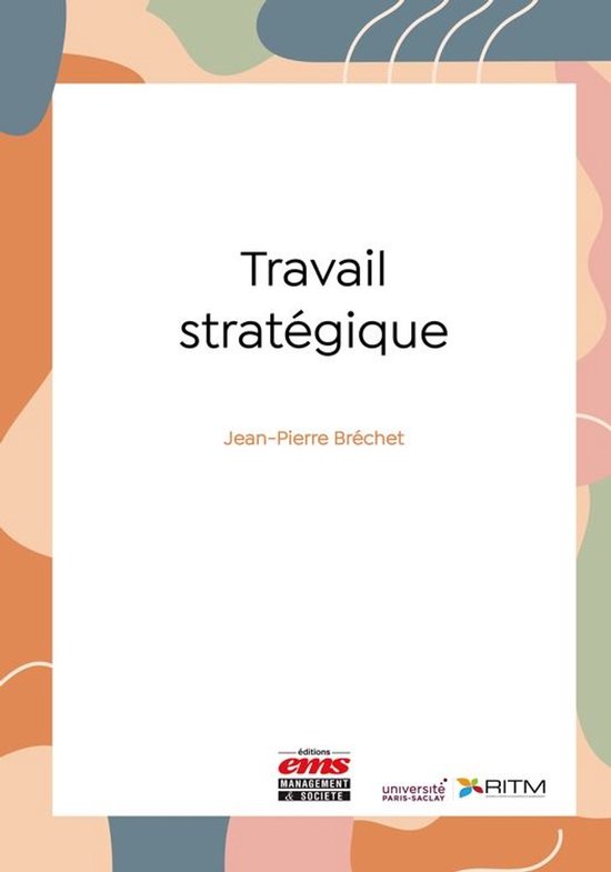 Nouvelle encyclopédie de la stratégie - Travail stratégiq ... - cover
