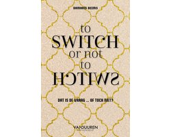 To switch or not to switch