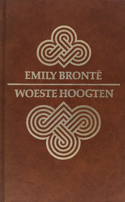 Bruine omslag met zilveren opdruk: EMILY BRONTË WOESTE HOOGTEN en decoratieve patronen.