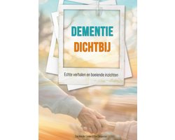 Dementie dichtbij