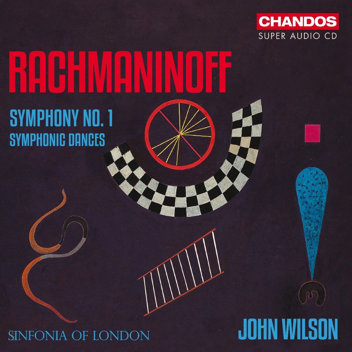Sinfonia Of London & John Wilson - Rachmaninoff: Symphony No. 1 (SACD)