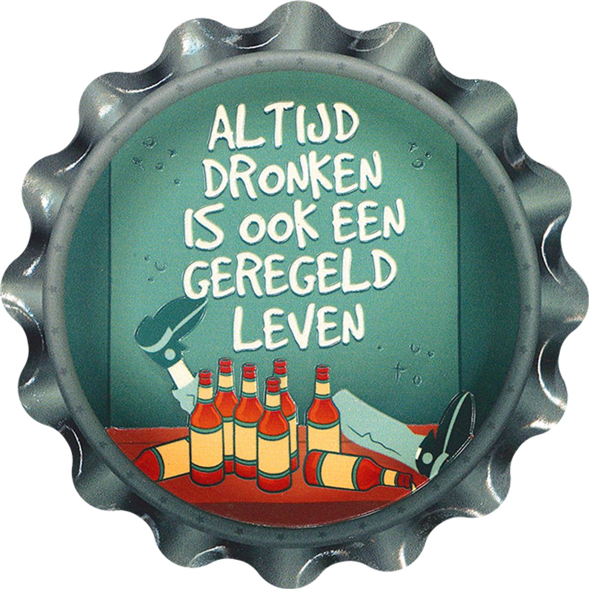 Cap coaster - Altijd dronken