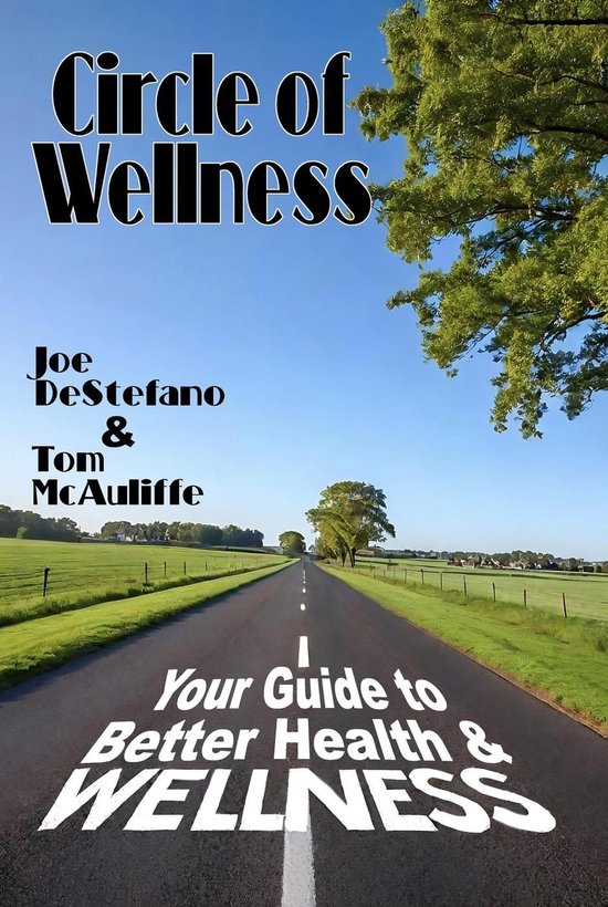 - Circle of Wellness - Your Guide to Better  Health and Wellness
