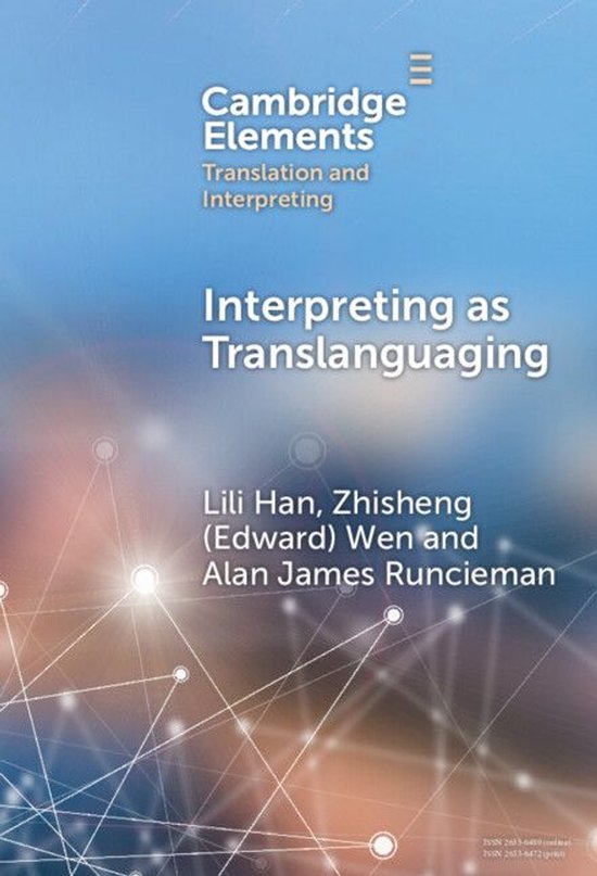 Elements in Translation and Interpreting - Interpreting as T ... - cover