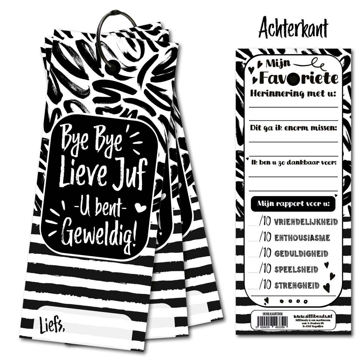 Invulkaart Bye Bye Lieve Juf U bent geweldig - Invulkaarten set van 15 stuks - met sluitring - invulkaartjes om af te geven - Bye Bye Juf - Zwart Wit