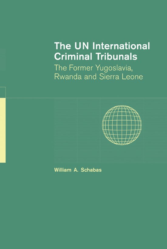 The UN International Criminal Tribunals - cover