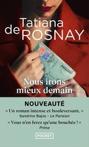 Nous Irons Mieux Demain