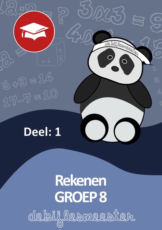 Oefenboeken De Bijlesmeester - Rekenen groep 8 deel 1 - cover