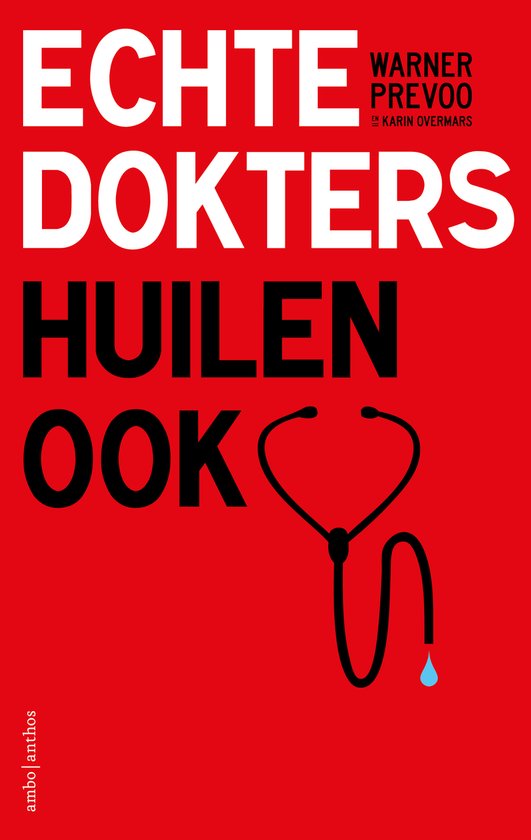 Echte dokters huilen ook - cover