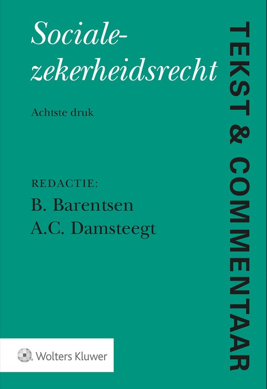 Tekst & Commentaar - Socialezekerheidsrecht - cover