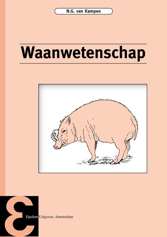 9789050410748 - Epsilon uitgaven 52 - Waanwetenschap
