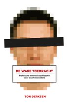 De ware toedracht