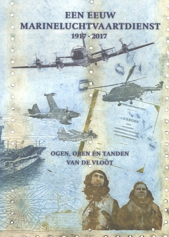 Een eeuw Marineluchtvaartdienst 1917-2017 - cover