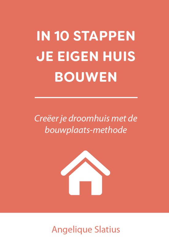 10 stappen - In 10 stappen je eigen huis bouwen - cover
