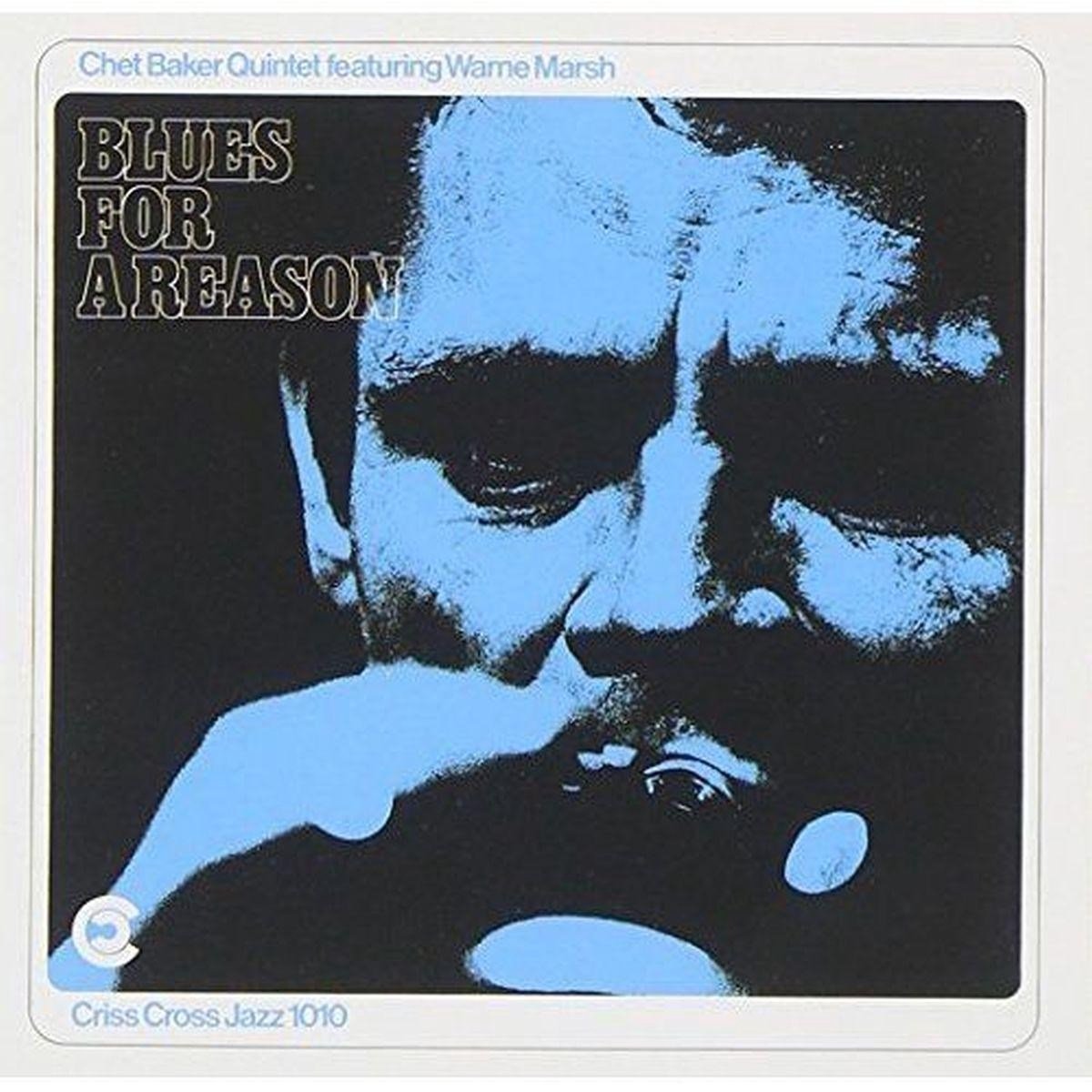 Chet Baker Quintet - Blues For A Reason (CD)