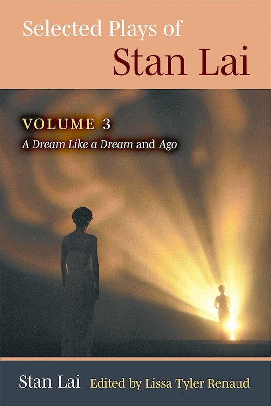 Selected Plays of Stan Lai: Volume 3 - cover