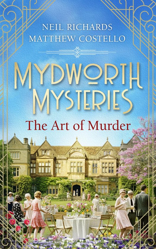 A Cosy Historical Mystery Series 19 - Mydworth Mysteries - The Art of Murder
