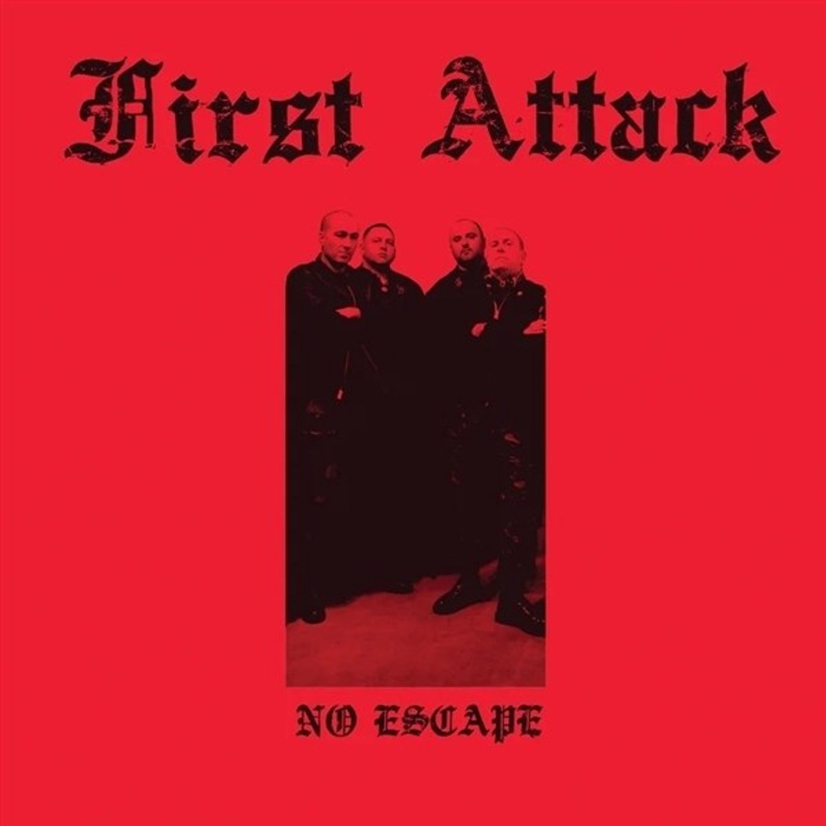 First Attack - No Escape (LP)