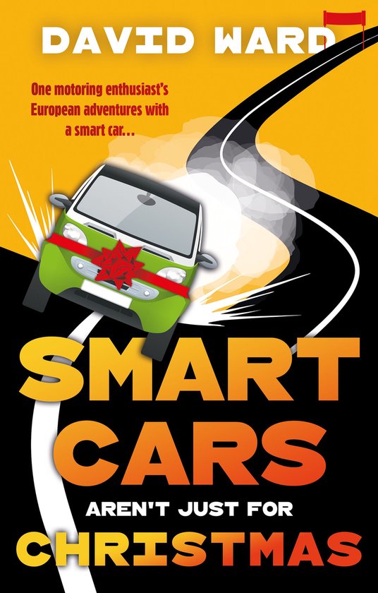 Smart Cars Aren't Just for Christmas - cover