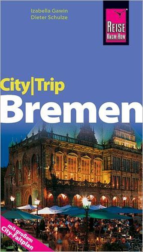 Reise Know-How CityTrip Bremen