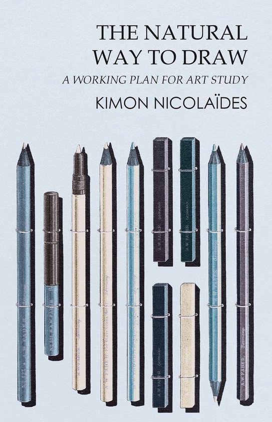 The Natural Way to Draw - a Working Plan for Art Study - cover