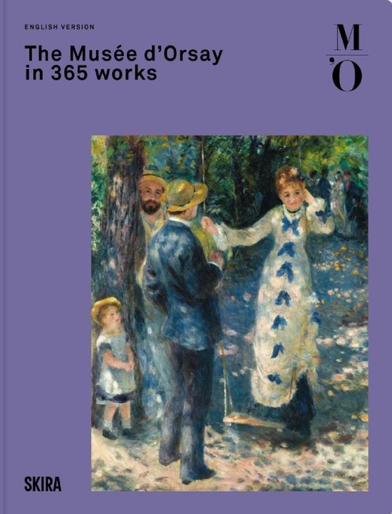 The Musée d’Orsay in 365 Works