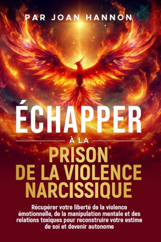 Échapper à la prison de la violence narcissique - cover