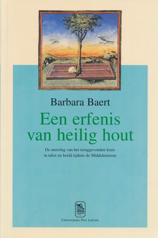 Een erfenis van heilig hout