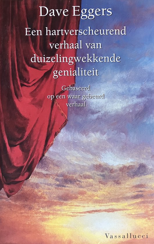 Couverture de livre avec des rideaux rouges et une impression de ciel dramatique. Titre : Dave Eggers, Une histoire déchirante de génie vertigineux.